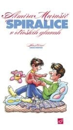 SPIRALICE V OTROŠKIH GLAVAH