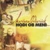 HODI OB MENI