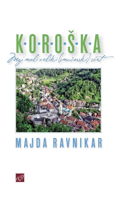 2156_Koroska_Majda-Ravnikar.jpg KOROŠKA