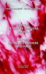 GOSPOD, ZA TABO SE BOM ZDAJ NAPOTIL