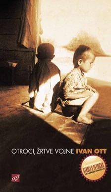 2362_ott.jpg OTROCI, ŽRTVE VOJNE