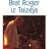BRAT ROGER IZ TAIZÉJA