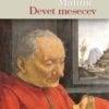 DEVET MESECEV