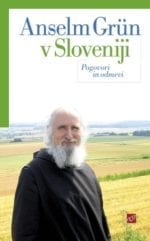 ANSELM GRÜN V SLOVENIJI