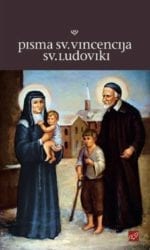 PISMA SV. VINCENCIJA SV. LUDOVIKI