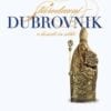 STARODAVNI DUBROVNIK v besedi in sliki