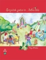 SRNJAČEK, POŽAR IN … DOBRA DELA