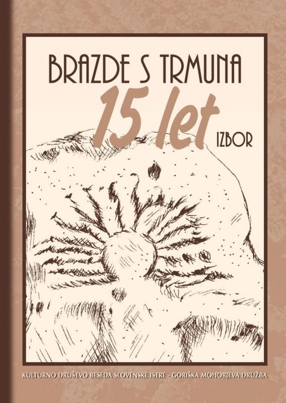 2823__BRAZDE_1-1.jpg BRAZDE S TRMUNA – 15 LET- IZBOR