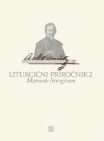 LITURGIČNI PRIROČNIK 2 - MANUALE LITURGICUM