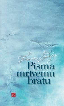 2858_Sodja_Pisma_mrtvemu_bratu_PREVLECNI-1.jpg PISMA MRTVEMU BRATU