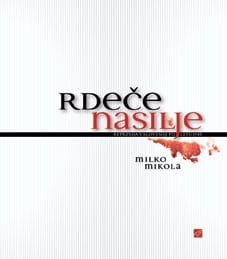 2999_MIKOLA_RdeceNasilje_naslovka-1.jpg RDEČE NASILJE