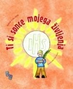 TI SI SONCE MOJEGA ŽIVLJENJA