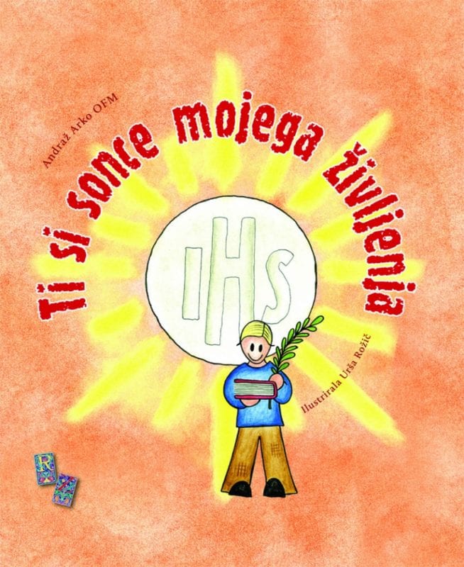 3004_RZ_2013_Ti_si_sonce_mojega_zivljenja_naslovnica-1.jpg TI SI SONCE MOJEGA ŽIVLJENJA