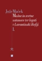 DUHOVNE (MAŠNE) IN SVETNE USTANOVE TER LETAGI V LAVANTINSKI ŠKOFIJI - I.