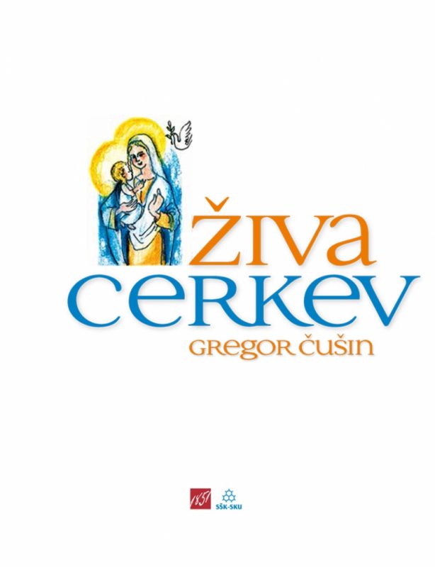 3173_Smarnice2013_Ziva_cerkev_Cusin.jpg ŽIVA CERKEV