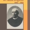 Dr. Anton Gregorčič (1852-1925)