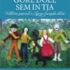 GORI, DOLI, SEM IN TJA