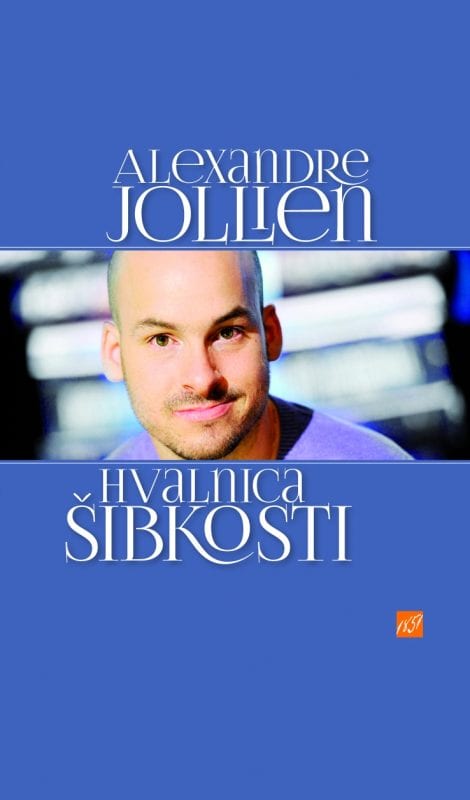 3411_Hvalnica_sibkosti_Jollien_naslovka_za_splet.jpg HVALNICA ŠIBKOSTI