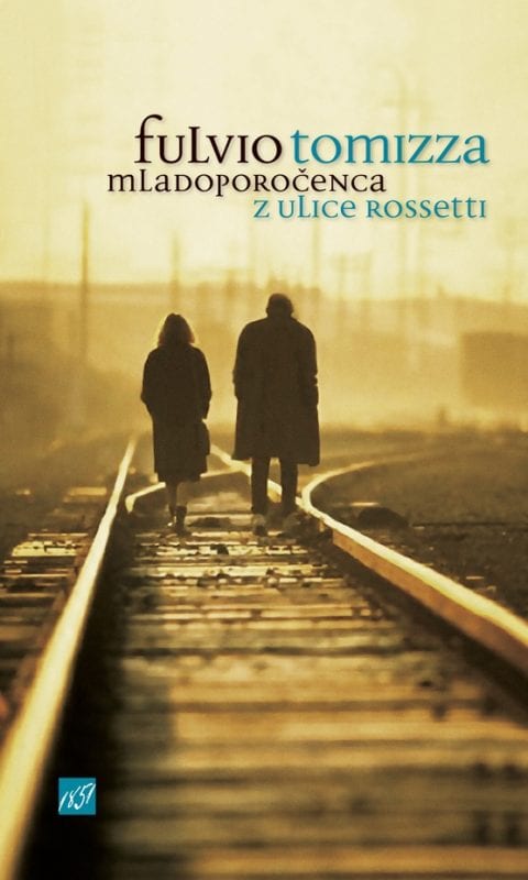 3415_Tomizza_Mladoporocenca_naslovka.jpg MLADOPOROČENCA Z ULICE ROSSETTI