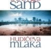 HUDIČEVA MLAKA