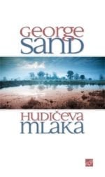 HUDIČEVA MLAKA