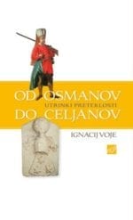 OD OSMANOV DO CELJANOV