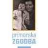 PRIMORSKA ZGODBA