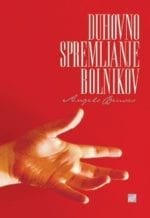 DUHOVNO SPREMLJANJE BOLNIKOV