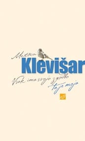 3555_KLEVISAR_Vsak_ima_svoji_zgodbo_broszZavihi03.jpg VSAK IMA SVOJO ZGODBO - TA JE MOJA