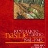 REVOLUCIONARNO NASILJE NA ŠTAJERSKEM 1941–1945