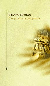 cas_je_zreli.jpg ČAS JE ZRELI PLOD JESENI