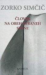 ČLOVEK NA OBEH STRANEH STENE