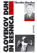 ČLOVEKOV DUH IN RESNICA (Izbor iz filozofskih del)