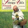 DOMAČA LEKARNA patra Simona Ašiča Priročnik za nabiranje zdravilnih zelišč