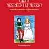GRAD NESREČNE LJUBEZNI