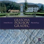 GRAŠČINA POLHOV GRADEC<br>Kamnita in kulturna dediščina