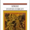 IZREKI SVETIH STARCEV - Abecedna zbirka