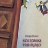 KOLEDNIKI PRIHAJAJO
