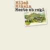 MESTO OB REKI