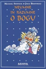NEUMNE IN RAZUMNE O BOGU