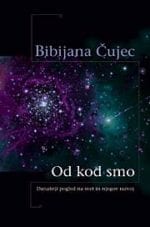 OD KOD SMO <BR>Današnji pogled na svet in njegov razvoj