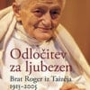 ODLOČITEV ZA LJUBEZEN