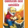 OGENJČEK IŠČE OGNJIŠČE