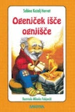 OGENJČEK IŠČE OGNJIŠČE