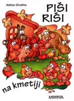 PIŠI, RIŠI NA KMETIJI - Pobarvanka za male raziskovalce