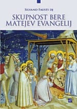 SKUPNOST BERE MATEJEV EVANGELIJ