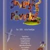SLOVENSKE POVEDKE IZ 20. STOLETJA