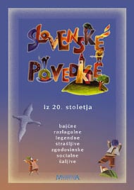slovenske_povedke.jpg SLOVENSKE POVEDKE IZ 20. STOLETJA