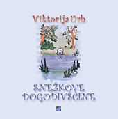 snezkove_dogodivscine.jpg SNEŽKOVE DOGODIVŠČINE