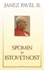 SPOMIN IN ISTOVETNOST
